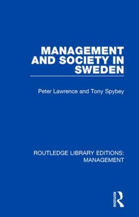 Lawrence / Spybey |  Management and Society in Sweden | Buch |  Sack Fachmedien