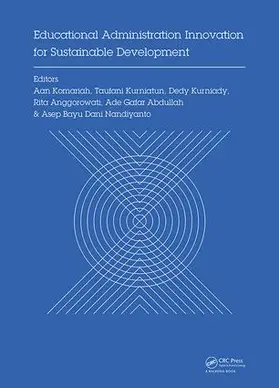 Komariah / Anggorowati / Abdullah |  Educational Administration Innovation for Sustainable Development | Buch |  Sack Fachmedien