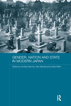 Germer / Mackie / Wöhr |  Gender, Nation and State in Modern Japan | Buch |  Sack Fachmedien