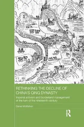 McMahon |  Rethinking the Decline of China's Qing Dynasty | Buch |  Sack Fachmedien