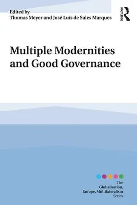 Meyer / de Sales Marques | Multiple Modernities and Good Governance | Buch | 978-1-138-57453-3 | www.sack.de