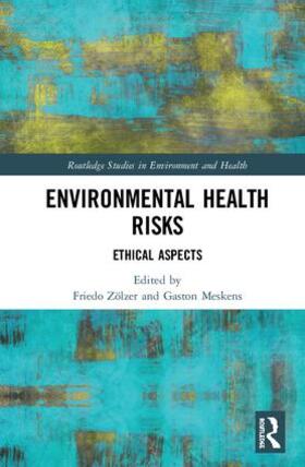 Zölzer / Meskens | Environmental Health Risks | Buch | 978-1-138-57470-0 | sack.de