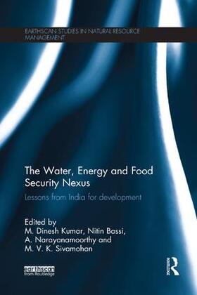 Kumar / Bassi / Narayanamoorthy |  The Water, Energy and Food Security Nexus | Buch |  Sack Fachmedien