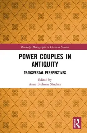 Bielman Sánchez |  Power Couples in Antiquity | Buch |  Sack Fachmedien