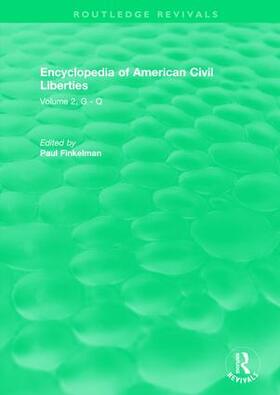Finkelman | : Encyclopedia of American Civil Liberties (2006) | Buch | 978-1-138-57636-0 | sack.de