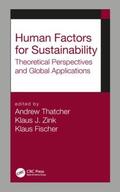 Thatcher / Zink / Fischer |  Human Factors for Sustainability | Buch |  Sack Fachmedien