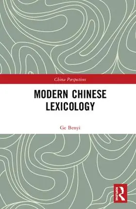 Benyi |  Modern Chinese Lexicology | Buch |  Sack Fachmedien