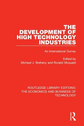 Breheny / Mcquaid |  The Development of High Technology Industries | Buch |  Sack Fachmedien
