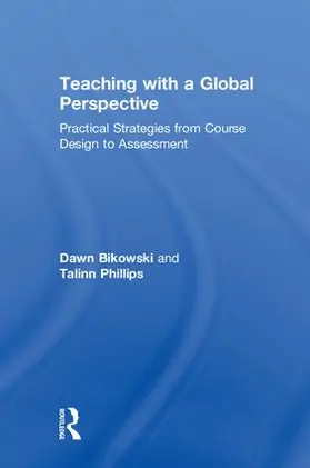 Bikowski / Phillips |  Teaching with a Global Perspective | Buch |  Sack Fachmedien