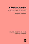 Butenschon / Butenschøn |  Symmetallism | Buch |  Sack Fachmedien