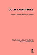 Warren / Pearson |  Gold and Prices | Buch |  Sack Fachmedien