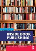 Phillips / Clark |  Inside Book Publishing | Buch |  Sack Fachmedien