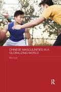 Louie |  Chinese Masculinities in a Globalizing World | Buch |  Sack Fachmedien