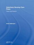 Ballantyne |  Veterinary Nursing Care Plans | Buch |  Sack Fachmedien