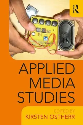 Ostherr | Applied Media Studies | Buch | 978-1-138-57826-5 | www.sack.de