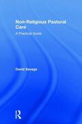 Savage |  Non-Religious Pastoral Care | Buch |  Sack Fachmedien