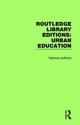 Various | Routledge Library Editions: Urban Education | Buch | 978-1-138-57853-1 | www.sack.de