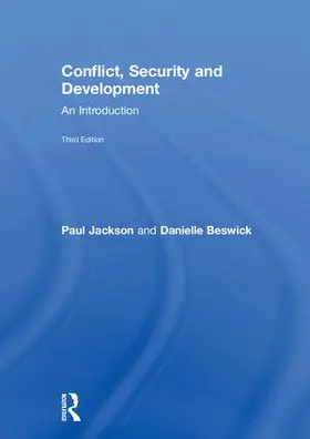 Jackson / Beswick |  Conflict, Security and Development | Buch |  Sack Fachmedien