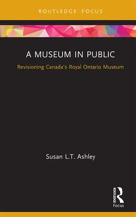Ashley |  A Museum in Public | Buch |  Sack Fachmedien