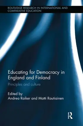 Raiker / Rautiainen |  Educating for Democracy in England and Finland | Buch |  Sack Fachmedien