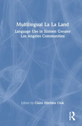 Hitchins Chik | Multilingual La La Land | Buch | 978-1-138-58049-7 | www.sack.de