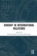 Haugevik / Neumann |  Kinship in International Relations | Buch |  Sack Fachmedien