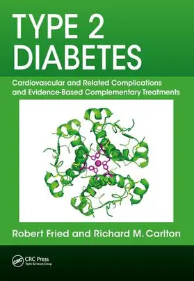 Fried / Carlton |  Type 2 Diabetes | Buch |  Sack Fachmedien