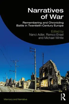 Adler / Ensel / Wintle |  Narratives of War | Buch |  Sack Fachmedien