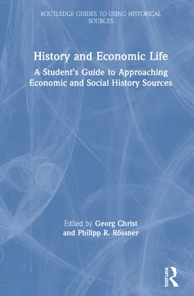 Christ / Rössner |  History and Economic Life | Buch |  Sack Fachmedien