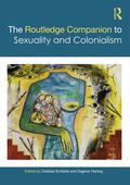 Schields / Herzog |  The Routledge Companion to Sexuality and Colonialism | Buch |  Sack Fachmedien