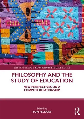 Feldges |  Philosophy and the Study of Education | Buch |  Sack Fachmedien