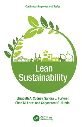 Cudney / Furterer / Laux |  Lean Sustainability | Buch |  Sack Fachmedien