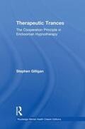 Gilligan |  Therapeutic Trances | Buch |  Sack Fachmedien
