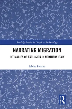 Perrino |  Narrating Migration | Buch |  Sack Fachmedien