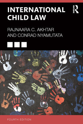 Nyamutata / Faulkner / Akhtar | International Child Law | Buch | 978-1-138-58519-5 | sack.de