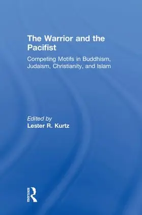 Kurtz |  The Warrior and the Pacifist | Buch |  Sack Fachmedien