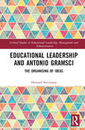 Stevenson |  Educational Leadership and Antonio Gramsci | Buch |  Sack Fachmedien