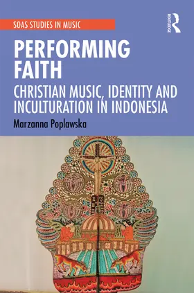 Poplawska |  Performing Faith | Buch |  Sack Fachmedien
