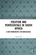 Nel |  Pacifism and Pentecostals in South Africa | Buch |  Sack Fachmedien