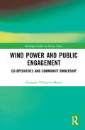 Pellegrini-Masini |  Wind Power and Public Engagement | Buch |  Sack Fachmedien