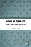 Santos |  Untaming Girlhoods | Buch |  Sack Fachmedien