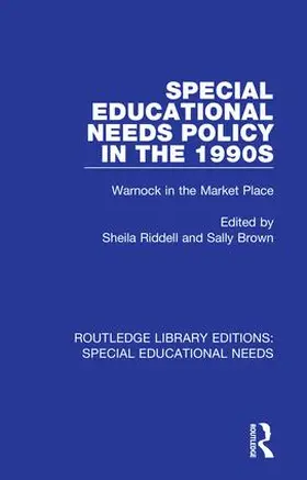 Riddell / Brown |  Special Educational Needs Policy in the 1990s | Buch |  Sack Fachmedien