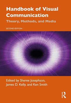 Josephson / Kelly / Smith | Handbook of Visual Communication | Buch | 978-1-138-59030-4 | sack.de