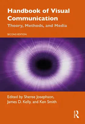 Josephson / Kelly / Smith | Handbook of Visual Communication | Buch | 978-1-138-59031-1 | sack.de