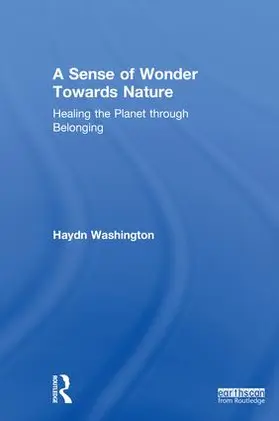 Washington |  A Sense of Wonder Towards Nature | Buch |  Sack Fachmedien