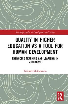 Mukwambo | Quality in Higher Education as a Tool for Human Development | Buch | 978-1-138-59071-7 | sack.de