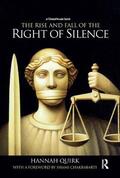 Quirk |  The Rise and Fall of the Right of Silence | Buch |  Sack Fachmedien