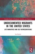 Batzke |  Undocumented Migrants in the United States | Buch |  Sack Fachmedien