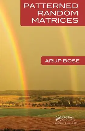 Bose |  Patterned Random Matrices | Buch |  Sack Fachmedien