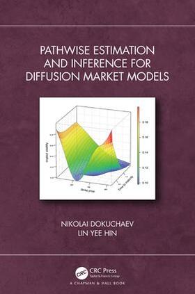 Dokuchaev / Hin | Pathwise Estimation and Inference for Diffusion Market Models | Buch | 978-1-138-59164-6 | sack.de
